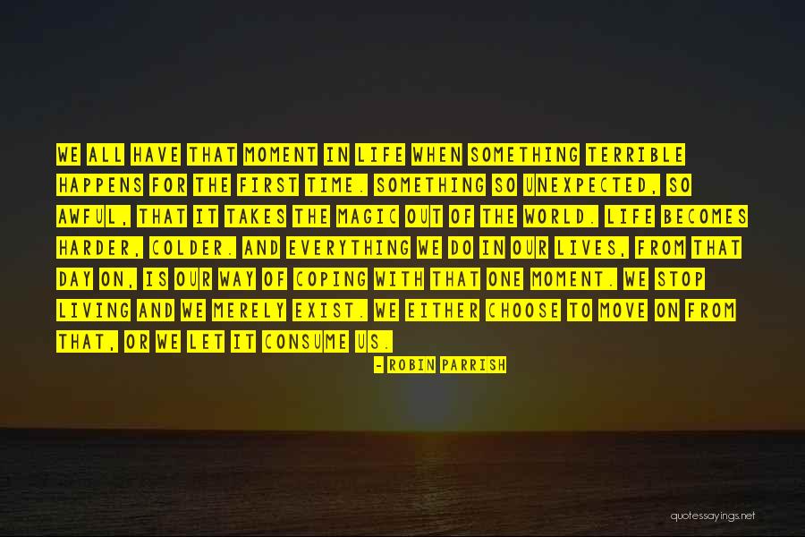 Robin Parrish Quotes 1865689 Robin Parrish Quotes 1865689