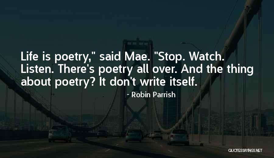 Robin Parrish Quotes 2016466 Robin Parrish Quotes 2016466