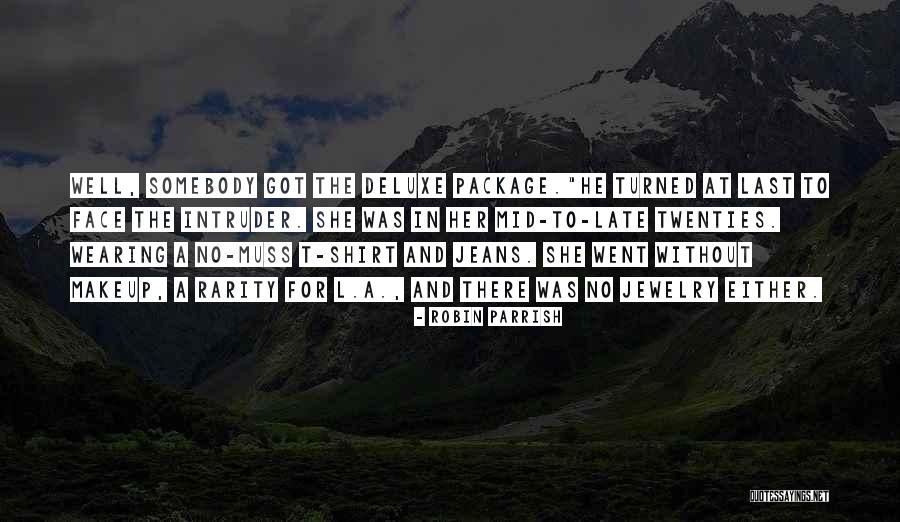 Robin Parrish Quotes 922644 Robin Parrish Quotes 922644