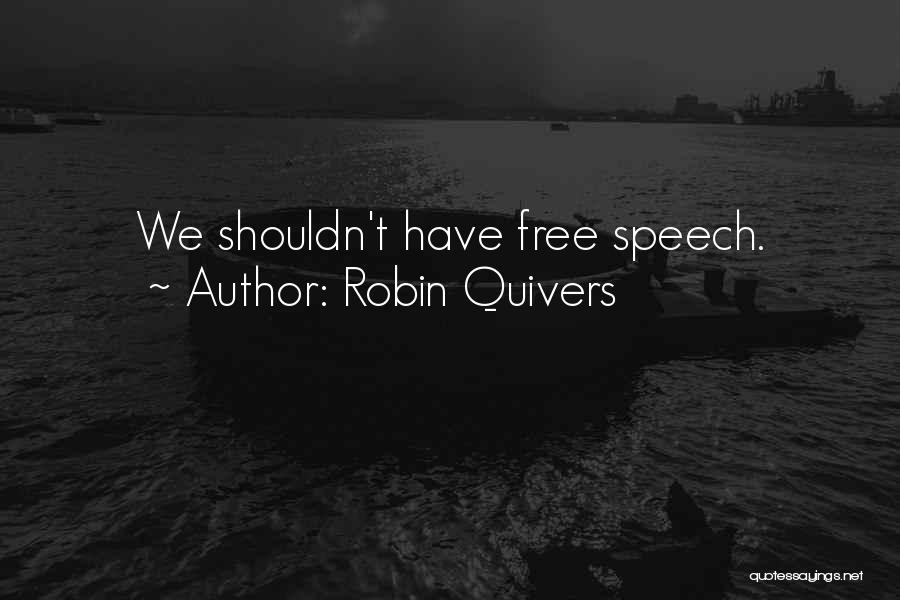 Robin Quivers Quotes 710658