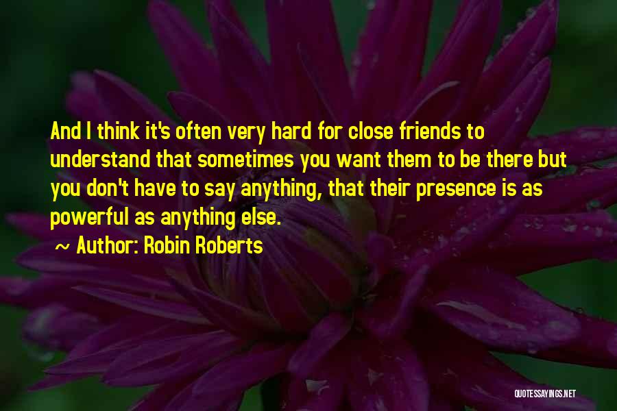 Robin Roberts Quotes 115345