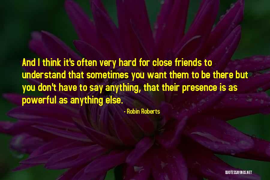 Robin Roberts Quotes 115345