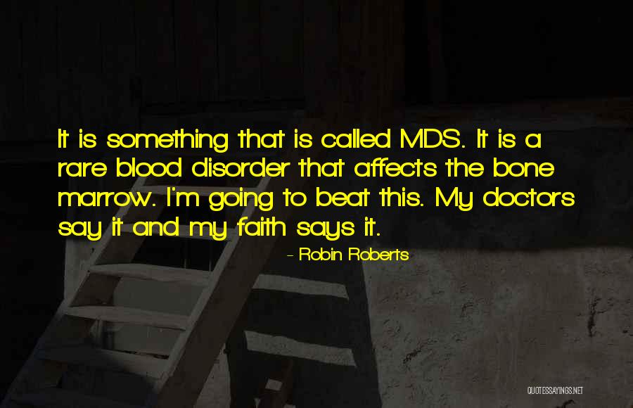 Robin Roberts Quotes 1378655 Robin Roberts Quotes 1378655