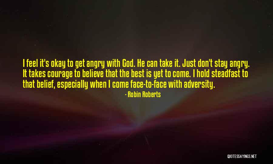 Robin Roberts Quotes 1424047 Robin Roberts Quotes 1424047