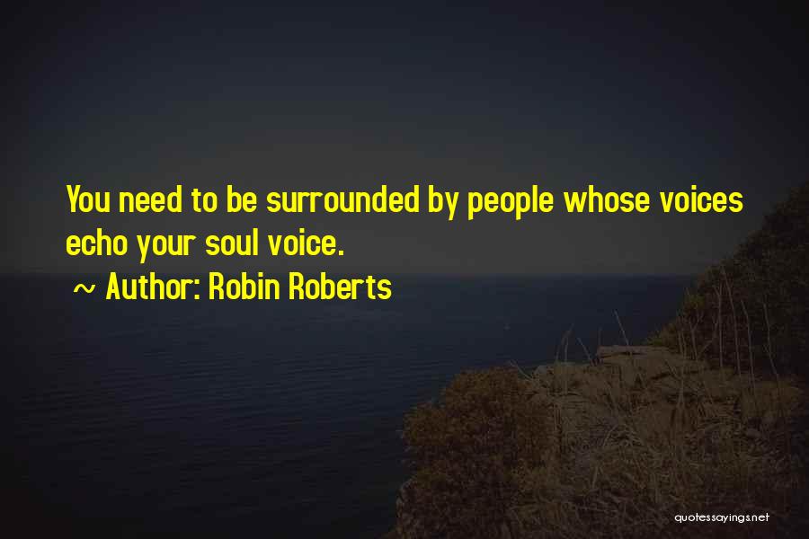 Robin Roberts Quotes 1836989