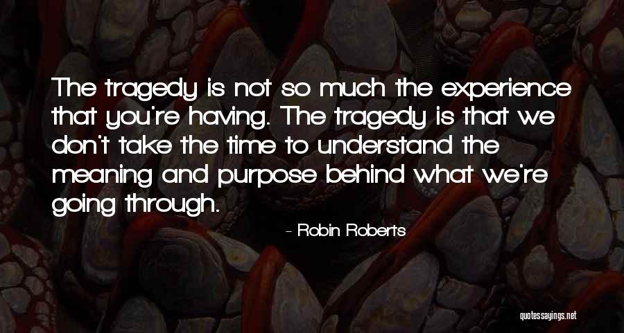 Robin Roberts Quotes 2006242 Robin Roberts Quotes 2006242