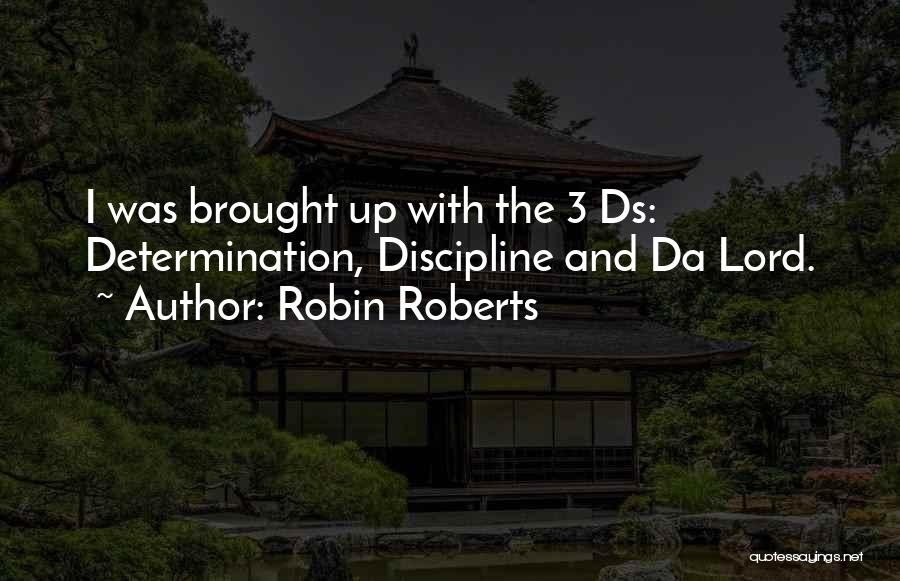 Robin Roberts Quotes 2159820