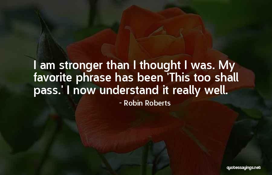 Robin Roberts Quotes 236970 Robin Roberts Quotes 236970
