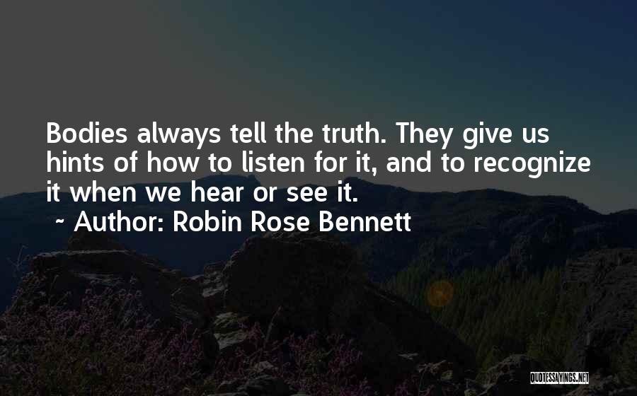 Robin Rose Bennett Quotes 1026310