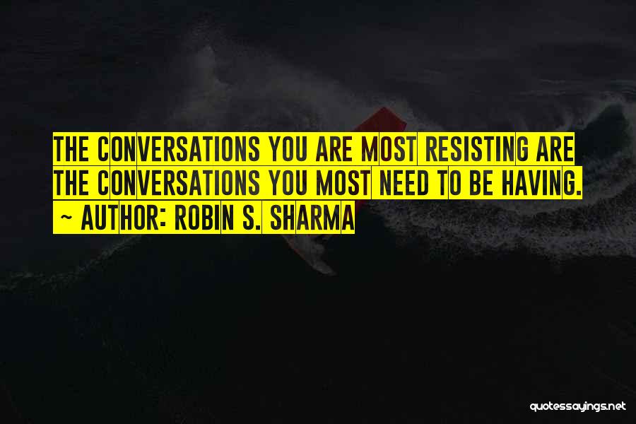 Robin S. Sharma Quotes 1630885