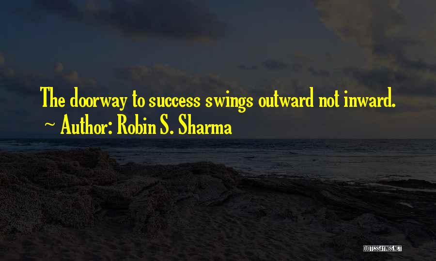 Robin S. Sharma Quotes 1942365