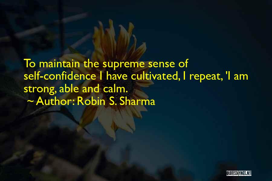 Robin S. Sharma Quotes 2086699