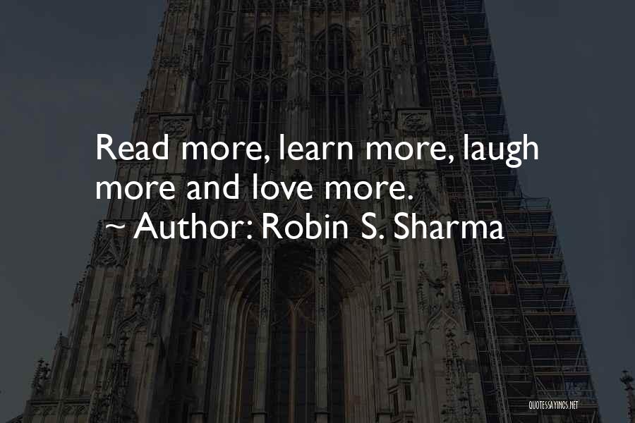 Robin S. Sharma Quotes 224726