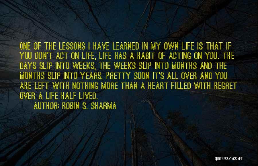 Robin S. Sharma Quotes 233657
