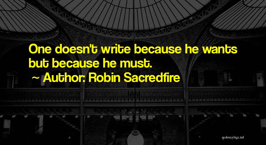 Robin Sacredfire Quotes 1550112