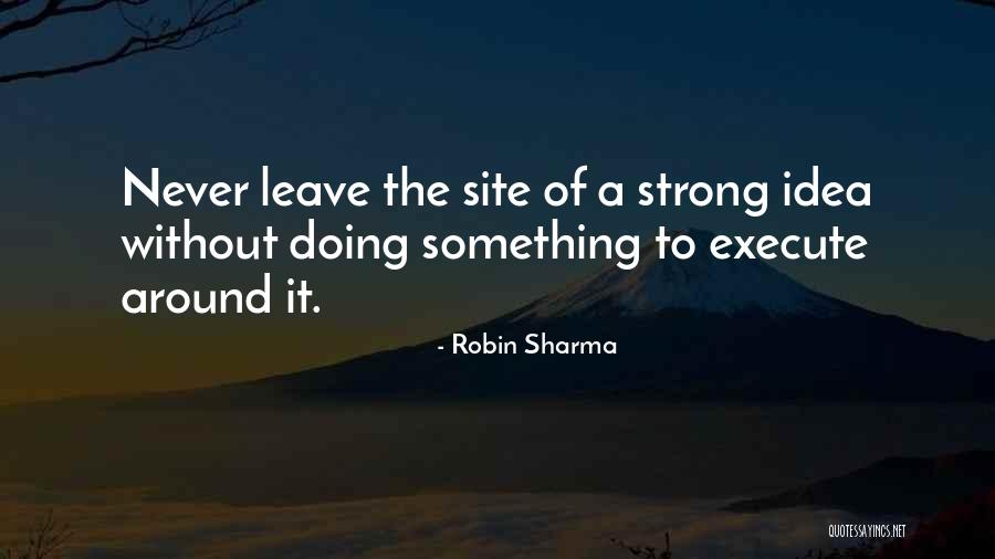 Robin Sharma Quotes 1037467