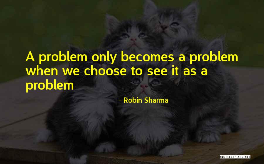 Robin Sharma Quotes 229772