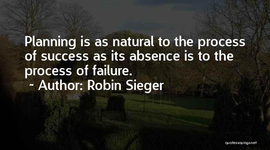 Robin Sieger Quotes 852090