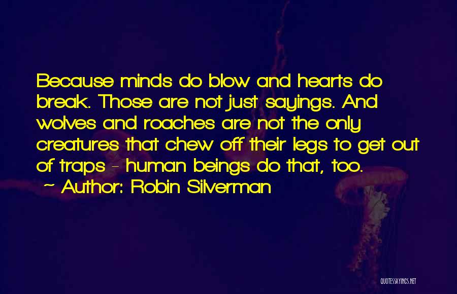 Robin Silverman Quotes 2094797