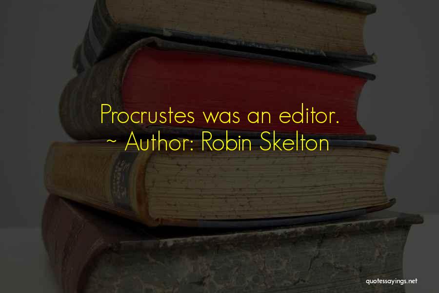 Robin Skelton Quotes 1637486