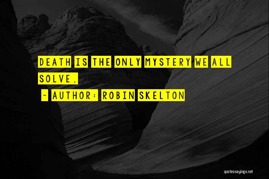 Robin Skelton Quotes 980580