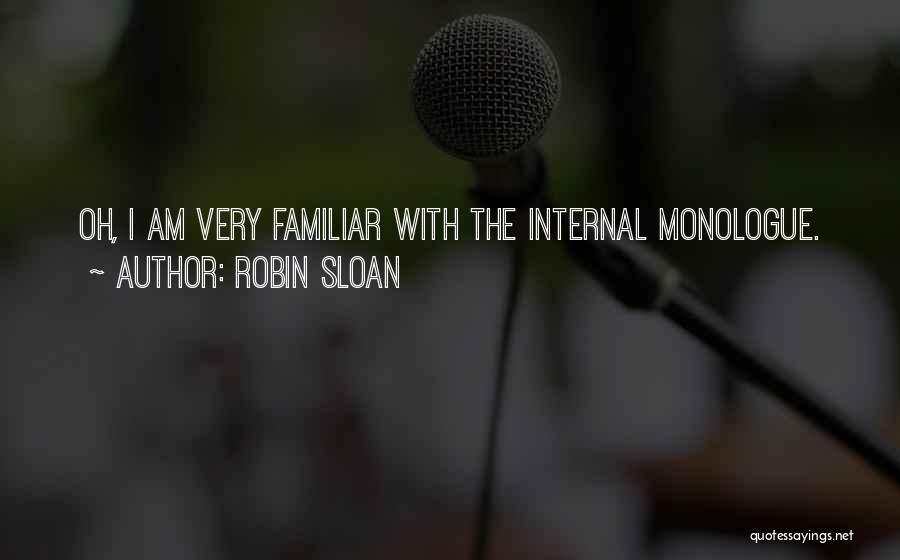 Robin Sloan Quotes 1078067