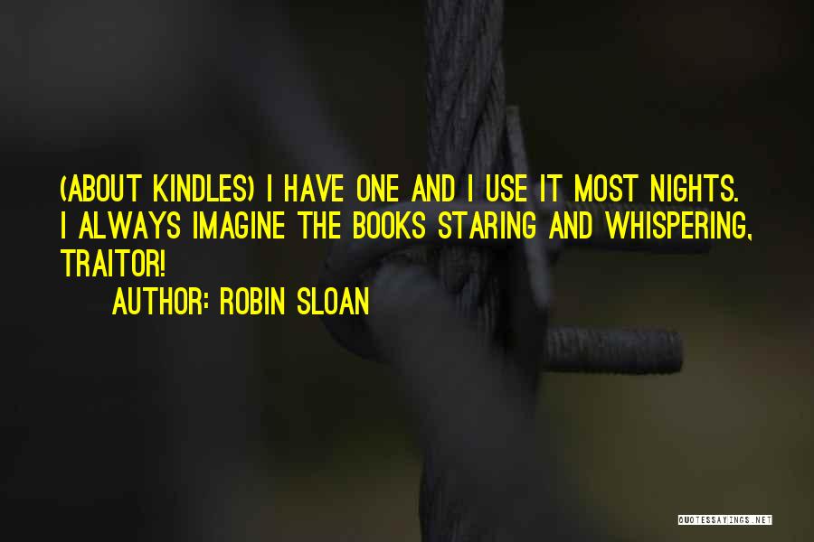 Robin Sloan Quotes 800936