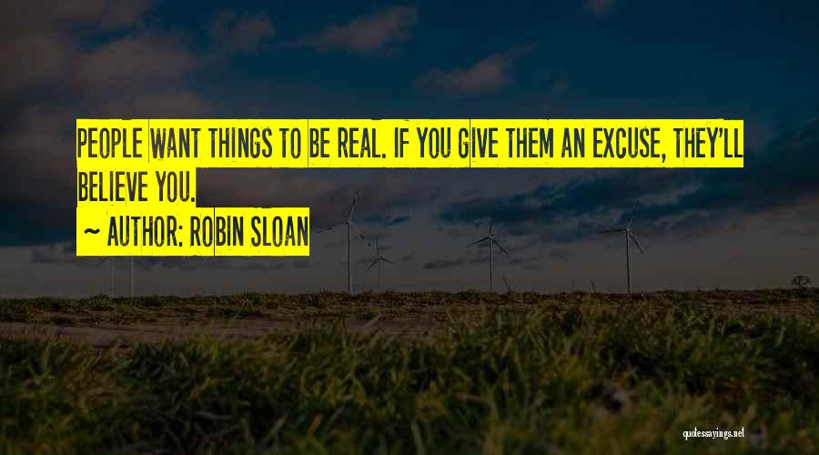 Robin Sloan Quotes 855082