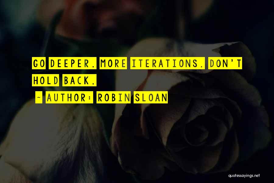 Robin Sloan Quotes 984224