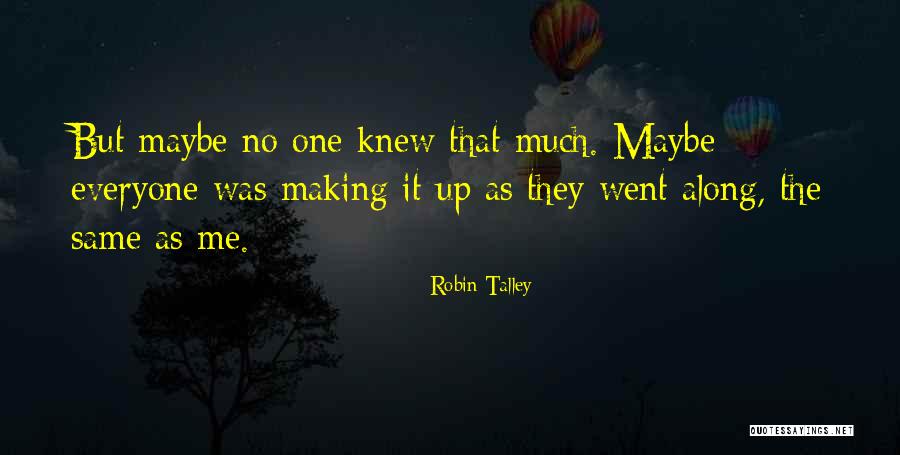 Robin Talley Quotes 1086790 Robin Talley Quotes 1086790