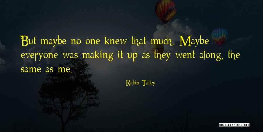 Robin Talley Quotes 1086790