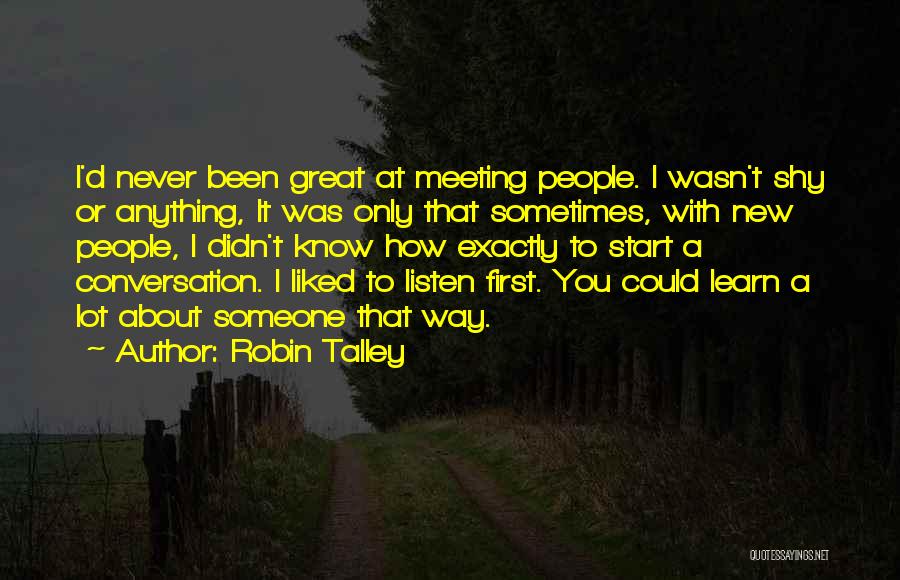 Robin Talley Quotes 1269762