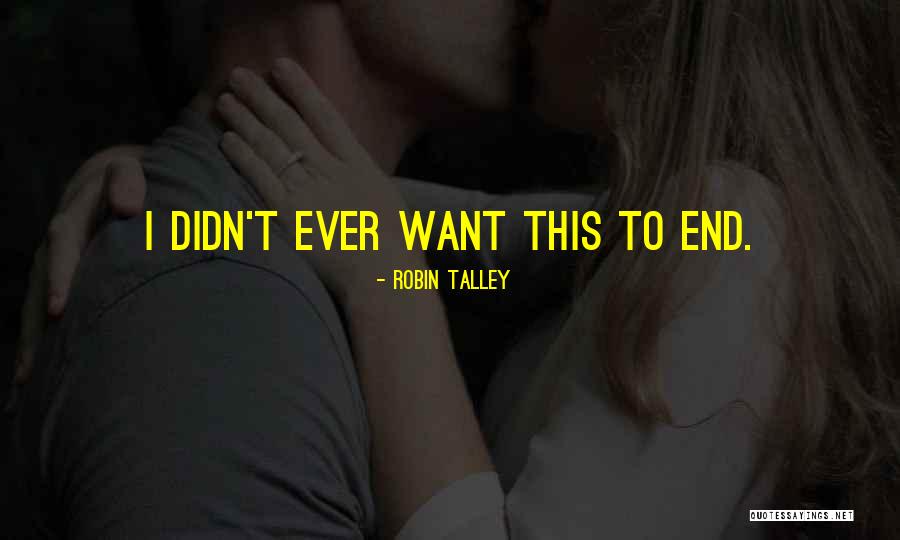 Robin Talley Quotes 1322824 Robin Talley Quotes 1322824