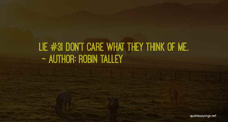 Robin Talley Quotes 815026