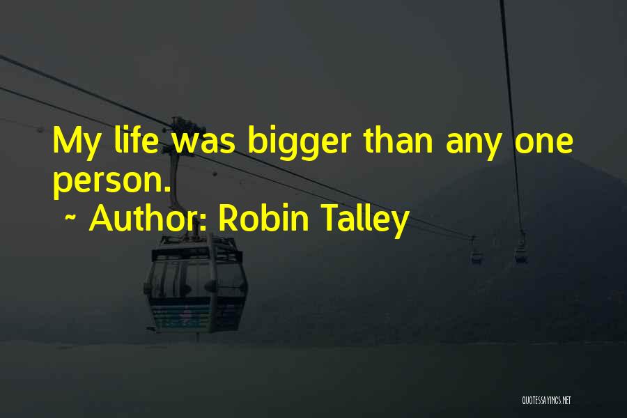 Robin Talley Quotes 996910