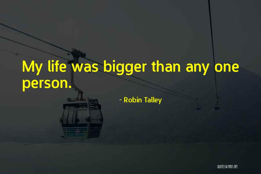 Robin Talley Quotes 996910