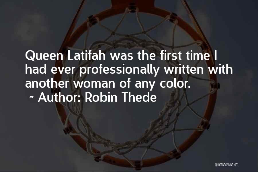 Robin Thede Quotes 1232604