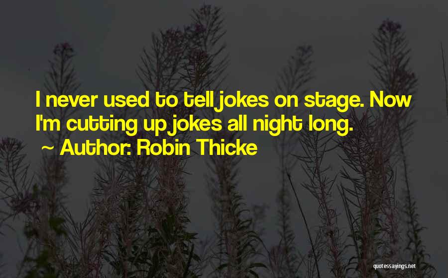 Robin Thicke Quotes 2153888