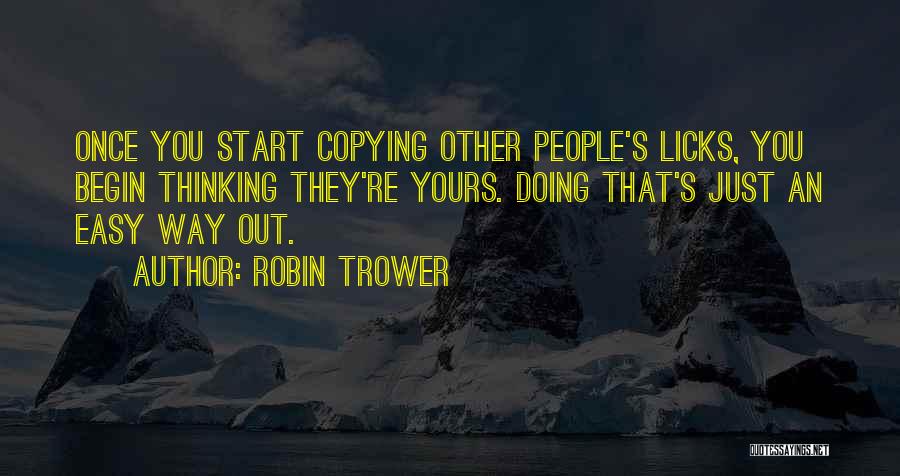 Robin Trower Quotes 961801