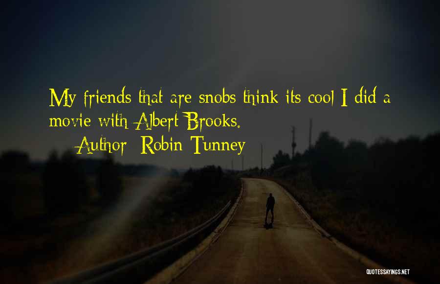 Robin Tunney Quotes 644286