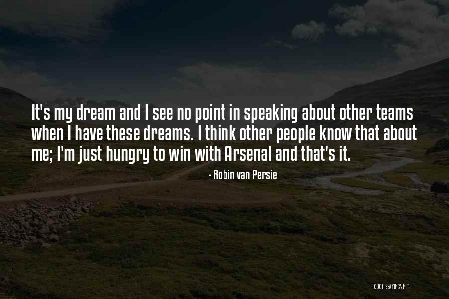 Robin Van Persie Quotes 1273372