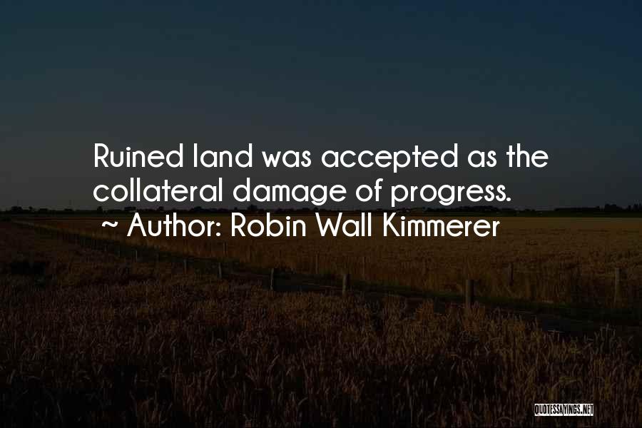 Robin Wall Kimmerer Quotes 1032347