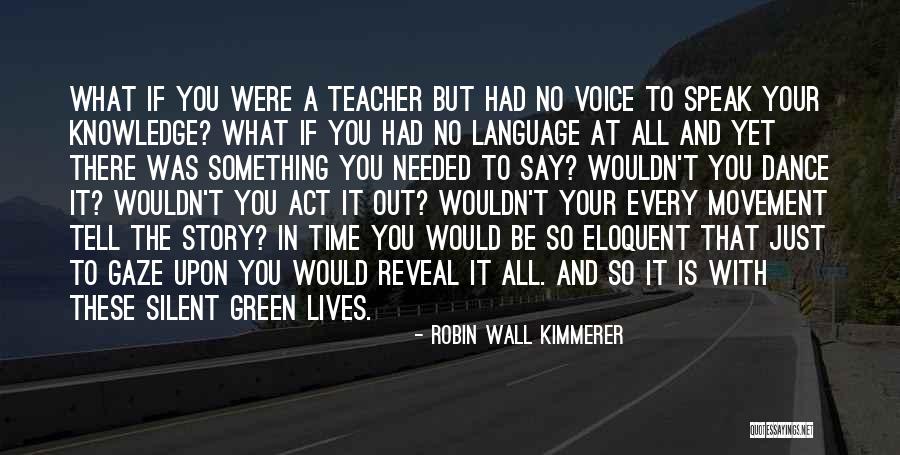 Robin Wall Kimmerer Quotes 1168965