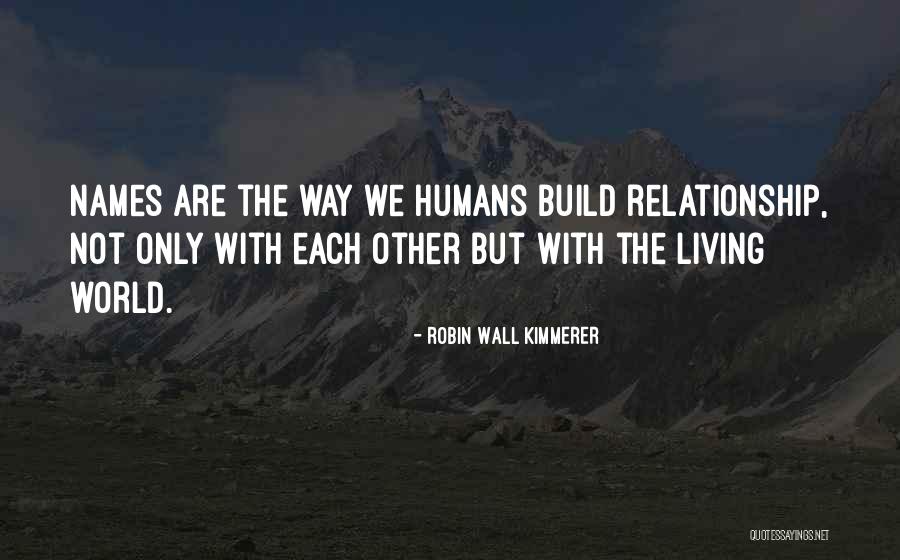 Robin Wall Kimmerer Quotes 2095433