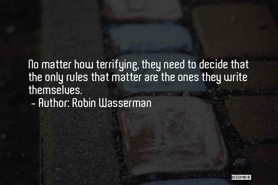 Robin Wasserman Quotes 120816