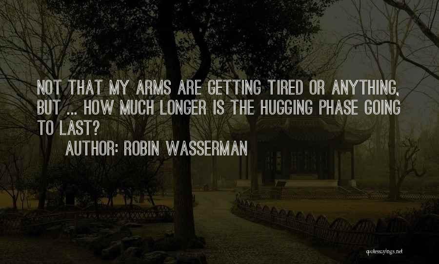 Robin Wasserman Quotes 1270432