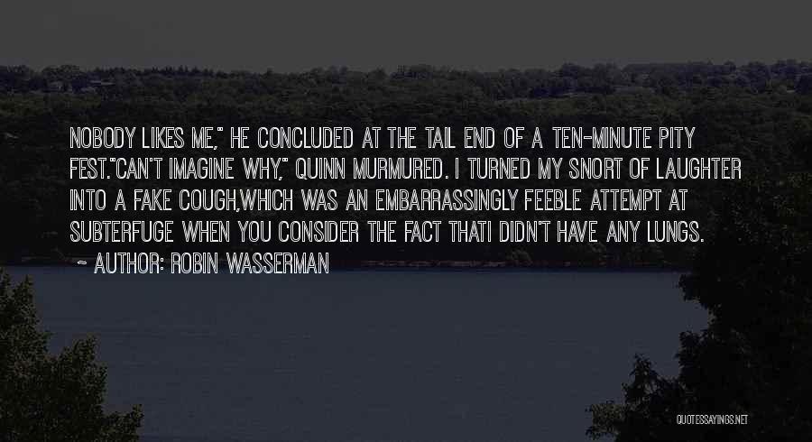 Robin Wasserman Quotes 1436722