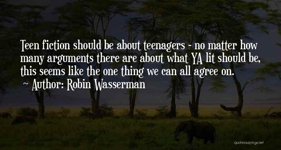 Robin Wasserman Quotes 1539736