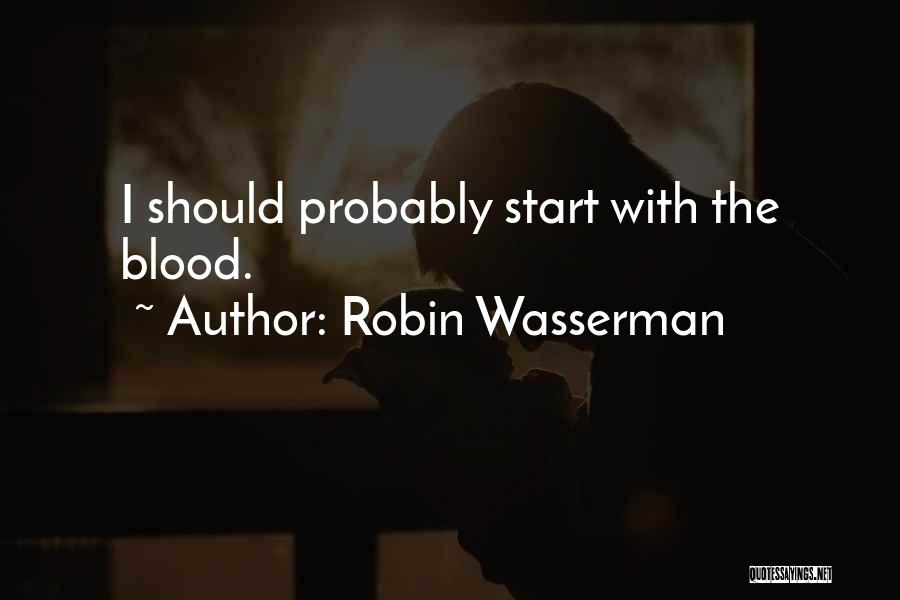 Robin Wasserman Quotes 1635912