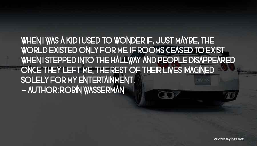 Robin Wasserman Quotes 2005520